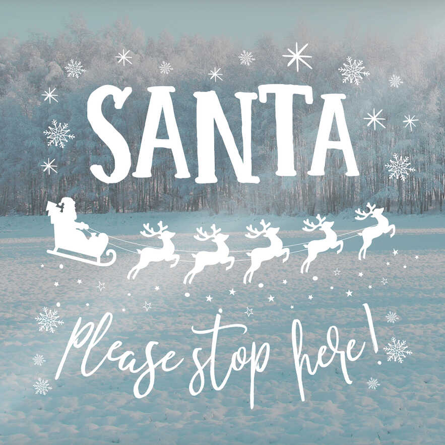 Santa Stop Here Window Sticker - Novelty Christmas - Image 2
