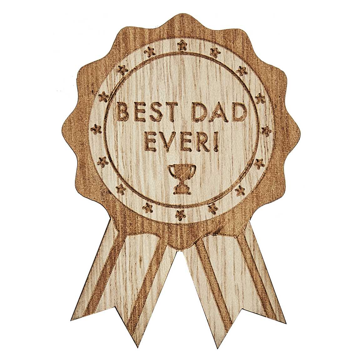 Wooden Best Dad Ever Father's Day Badge - Image 2